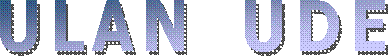 ULAN  UDE